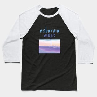 Mountain Vibes Baseball T-Shirt